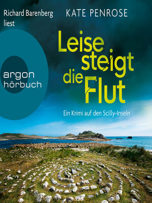 cover image of Leise steigt die Flut--Ben Kitto ermittelt auf den Scilly-Inseln, Band 5 (Ungekürzte Lesung)